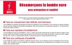 Désamorçons la bombe euro avec précaution et rapidité