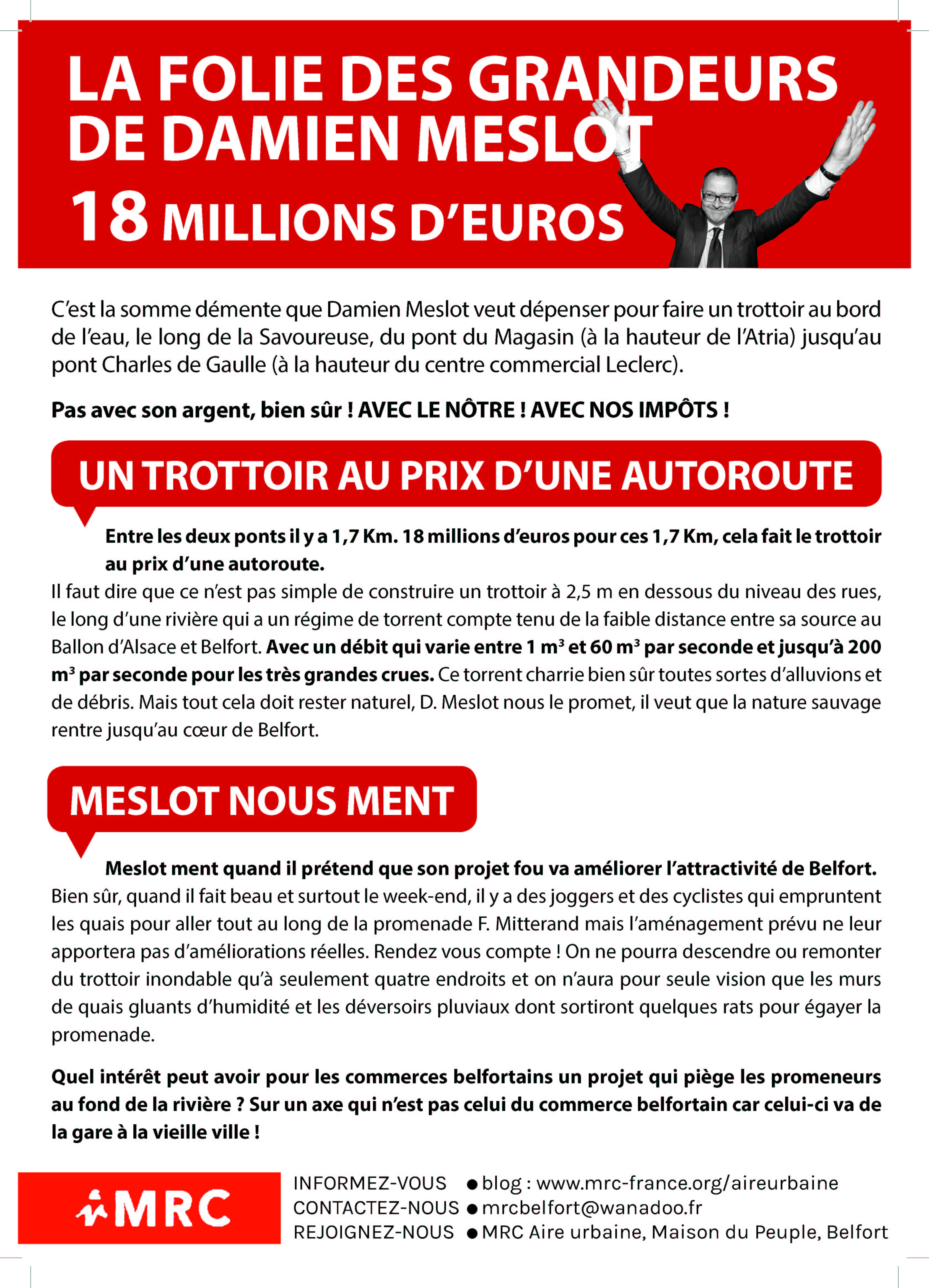 La Folie des Grandeurs de Meslot : 18 millions d'euros !