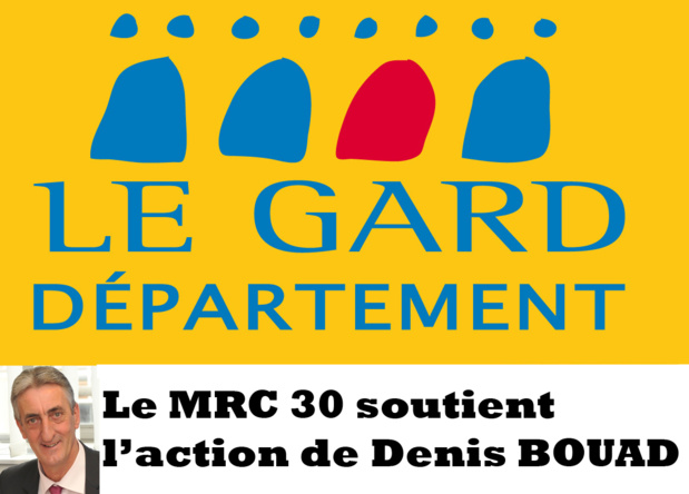 Le Mouvement Républicain et  Citoyen du Gard  fait confiance au Président Denis BOUAD Le Mouvement Républicain et  Citoyen du Gard  fait confiance au Président Denis BOUAD