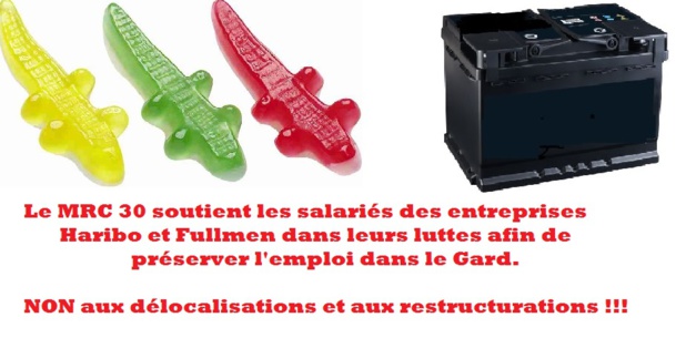 Le MRC 30 solidaire des salariés de Haribo et de Fullmen Le MRC 30 solidaire des salariés de Haribo et de Fullmen