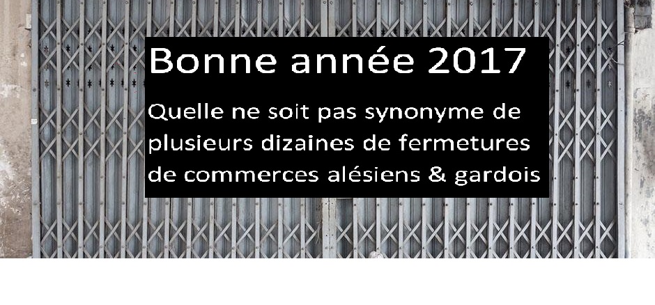 Des vœux et des propositions pour sauver les zones de centre-ville dans le Gard & dire NON à la fermeture d’une partie de nos commerces