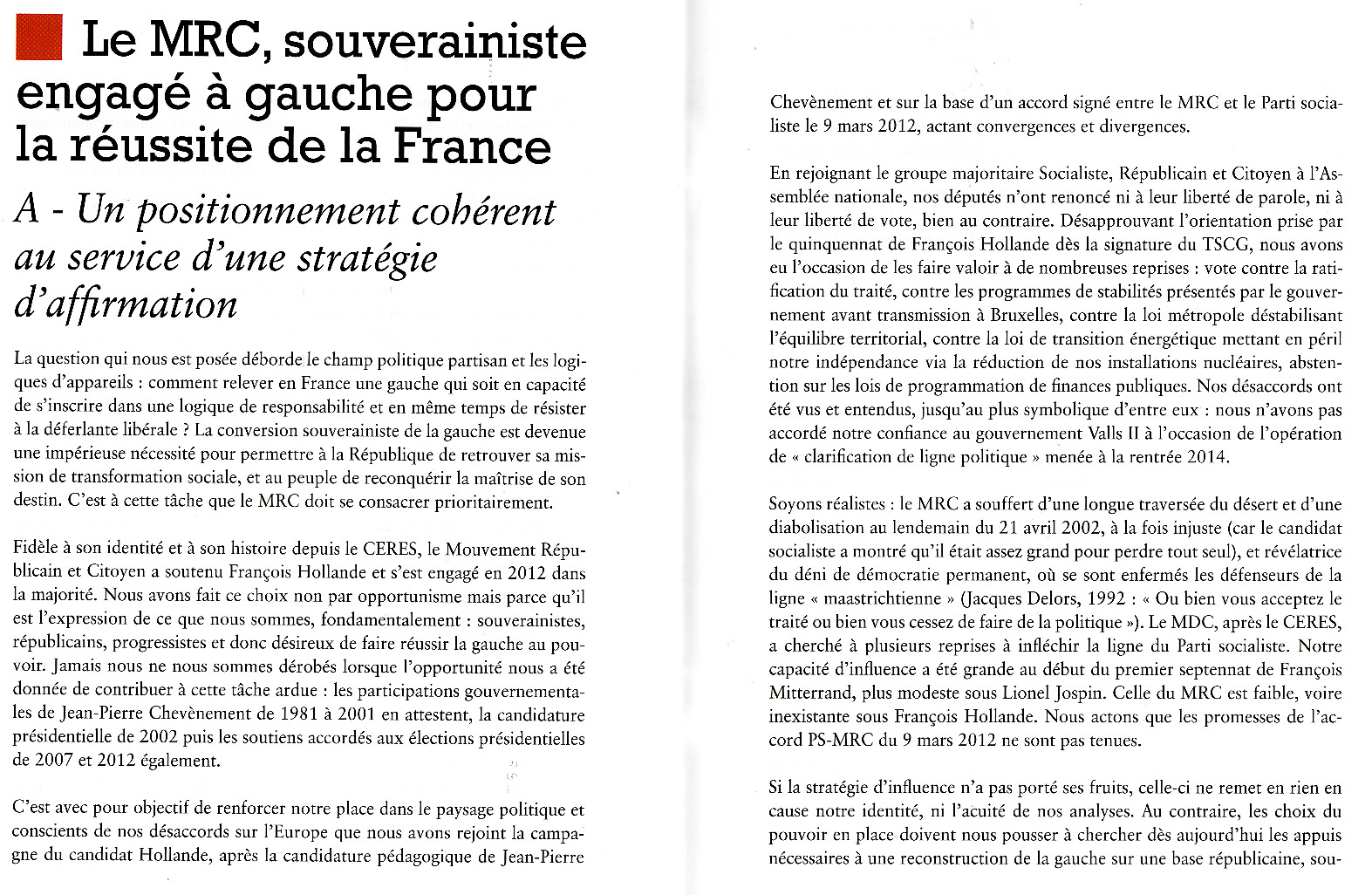 Le MRC, souverainiste de gauche pour la réussite de la France