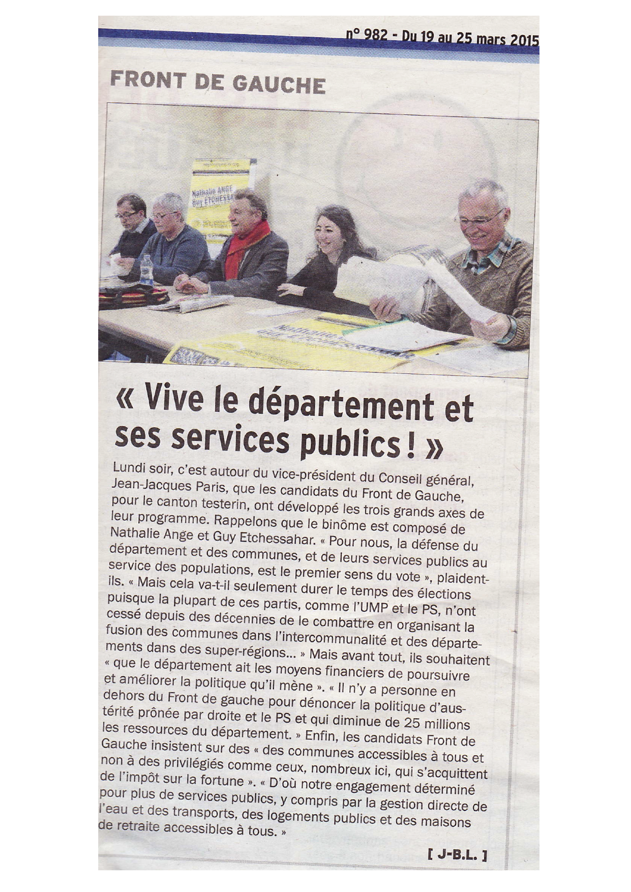 Guy Etchessahar Nathalie Ange  Jean-Jacques Paris Sylvie Garcia Jean-Philippe Lefranc (de droite à gauche)