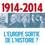 16 octobre sortie du livre de Jean Pierre Chevènement  "1914-2014 : l'Europe sortie de l'histoire? "