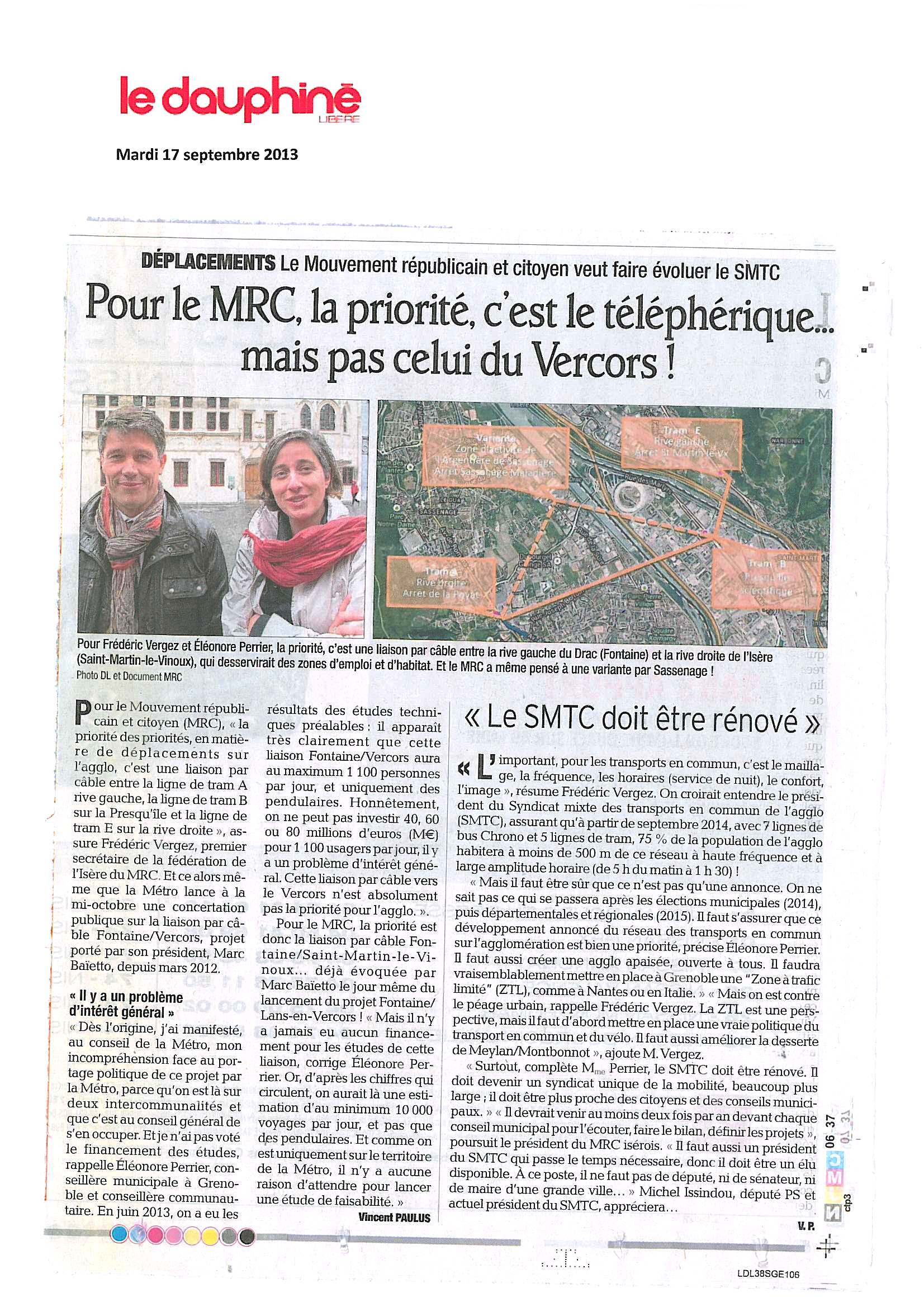 "Pour le MRC, la priorité , c'est le téléphérique.... mais pas celui du Vercors !" 