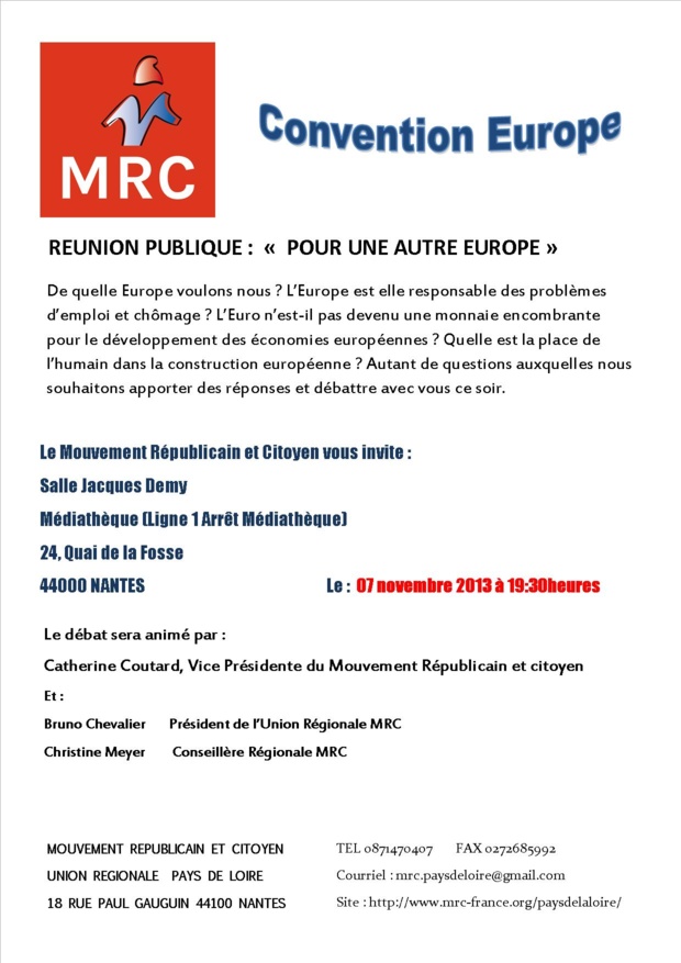 CONVENTION EUROPE - Réunion Débat Autour de l'Europe - Nantes le 7 novembre 2013 CONVENTION EUROPE - Réunion Débat Autour de l'Europe - Nantes le 7 novembre 2013