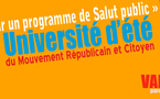 Université d'été du MRC de Valence les 4 et 5 septembre : Pour un programme de salut public